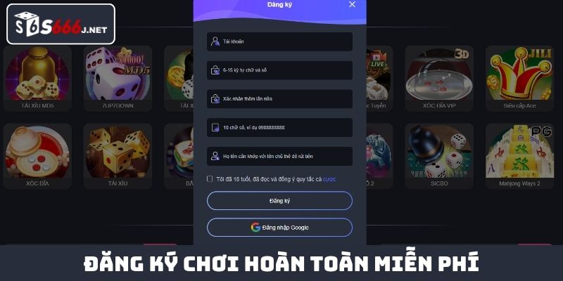 Đăng ký chơi hoàn toàn miễn phí